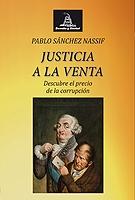 Justicia a la venta "Descubre el precio de la corrupción"