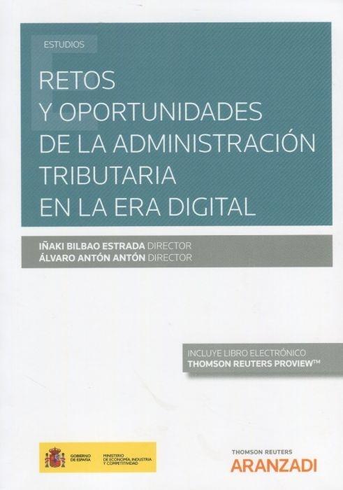 Retos y oportunidades de la Administración Tributaria en la era digital 