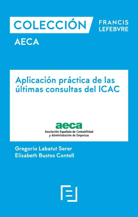 Aplicación práctica de las últimas consultas del ICAC