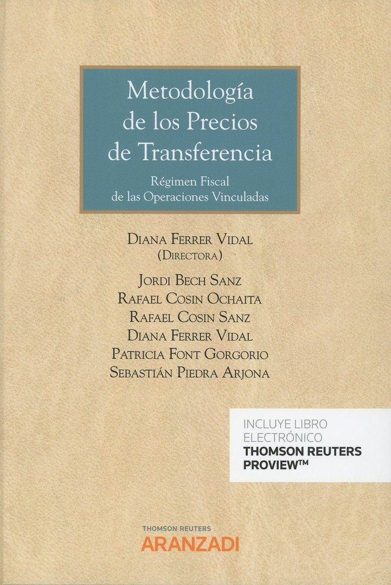 Metodología de los precio de transferencia  "Régimen fiscal de las operaciones vinculadas"