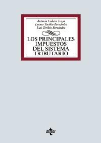 Los principales impuestos del Sistema Tributario "IRPF, Impuesto de Sociedades e IVA"