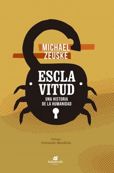 Esclavitud "Una historia de la humanidad"