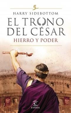 El trono del Cesar "Hierro y poder"