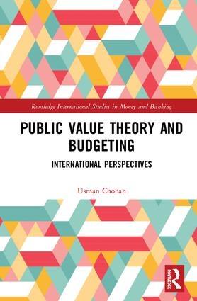 Public Value Theory and Budgeting "International Perspectives"