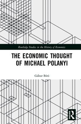 The Economic Thought of Michael Polanyi