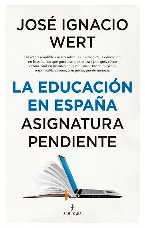 La educación en España "Asignatura pendiente"