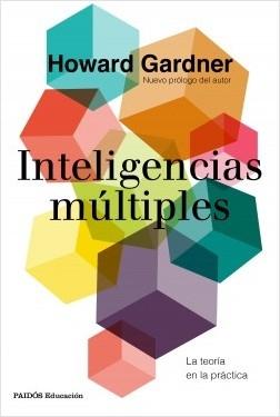 Inteligencias múltiples "La teoría en la práctica"