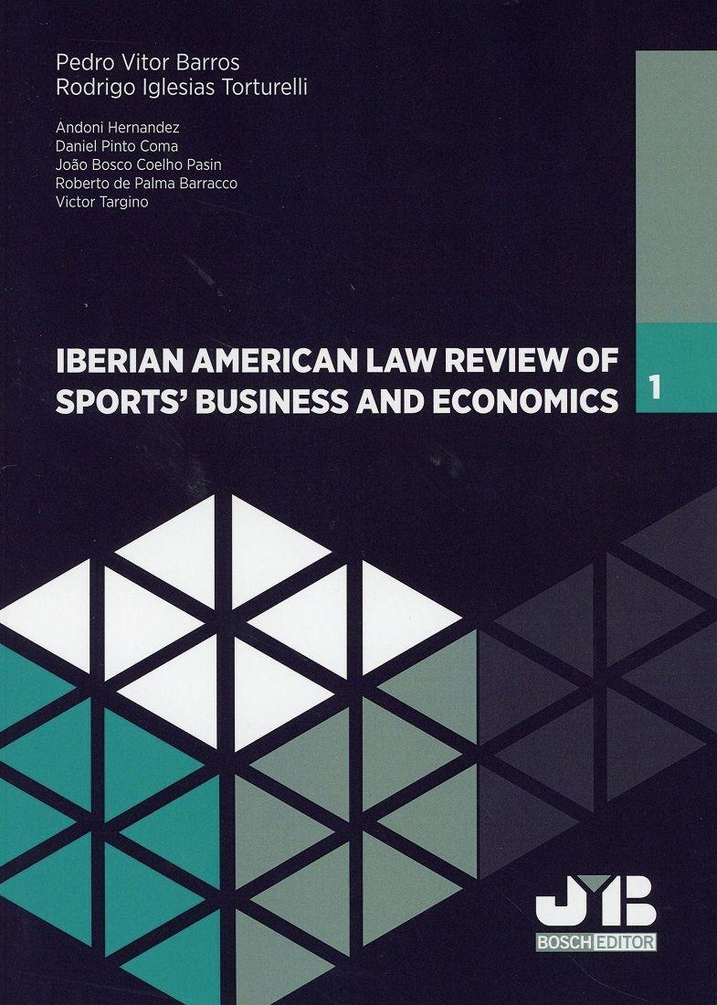 Iberian American Law Review of Sports Business & Economics 