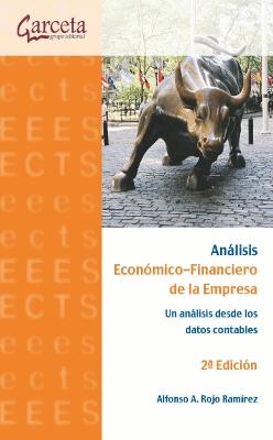Análisis Económico-Financiero de la Empresa "Un análisis desde los datos contables"