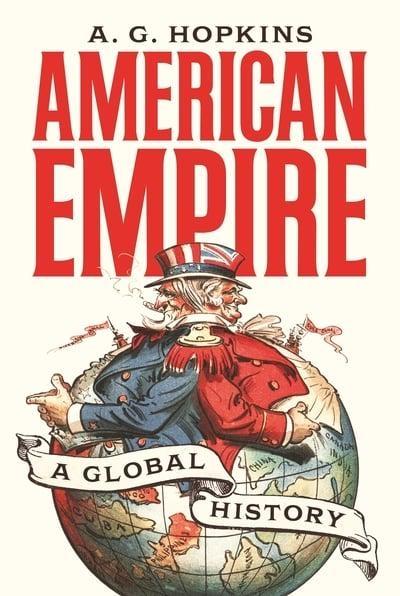 American Empire "A Global History"