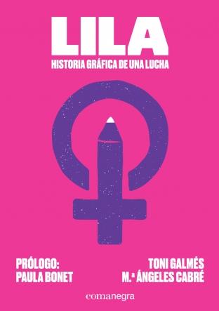 Lila: historia gráfica de una lucha