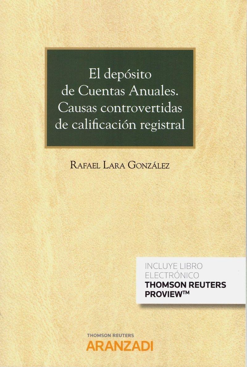 El depósito de cuentas anuales "Causas controvertidas de calificación registral"