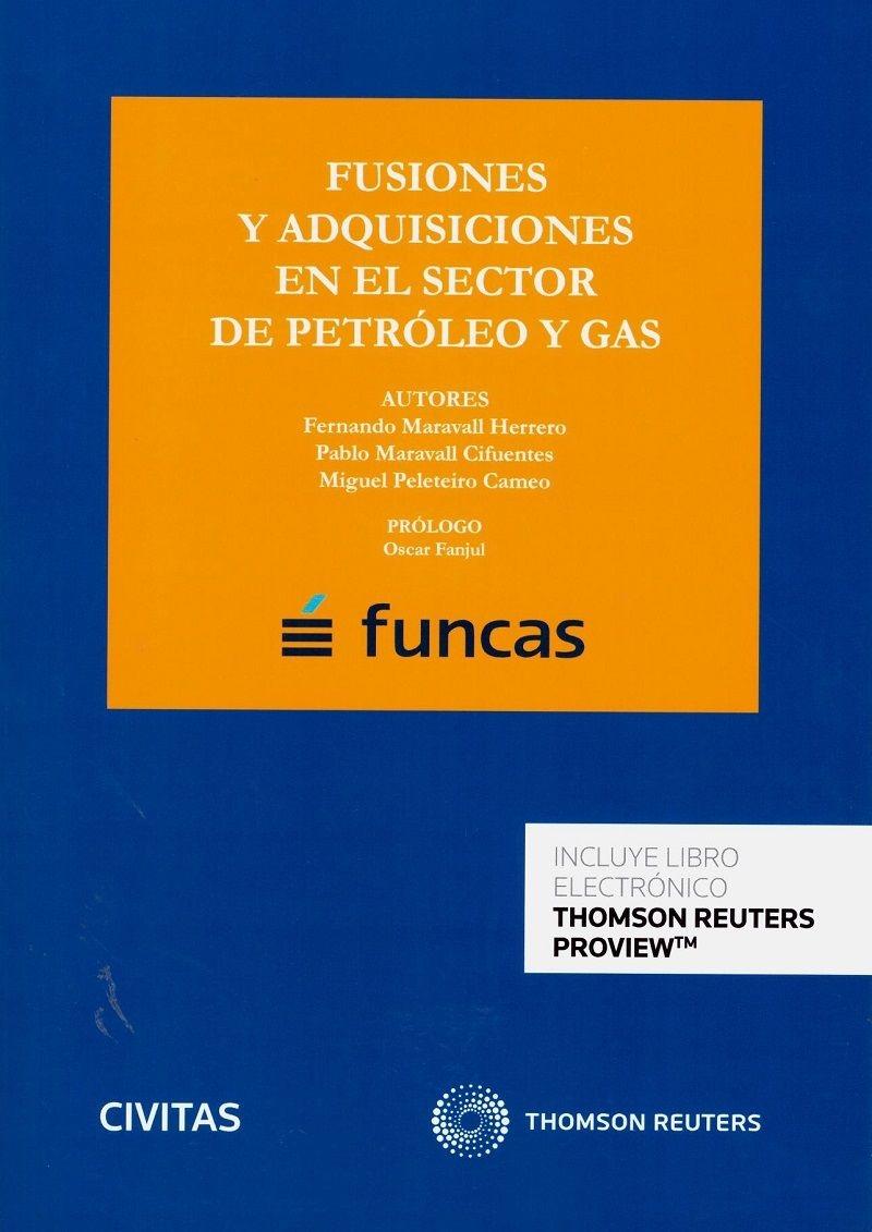 Fusiones y adquisiciones en el sector de petróleo y gas