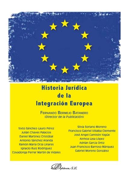 Historia jurídica de la integración europea 