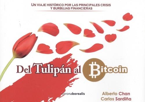 Del Tulipán al Bitcoin