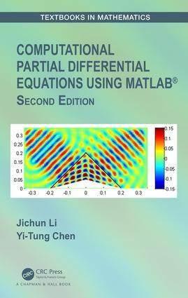 Computational Partial Differential Equations Using MATLAB