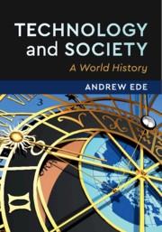 Technology and Society "A World History"