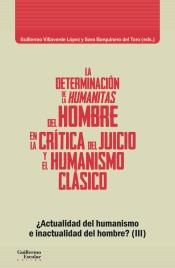 La determinación de la humanitas del hombre en la crítica del juicio y el humanismo clásico