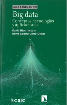 Big Data "Conceptos, tecnologías y aplicaciones"