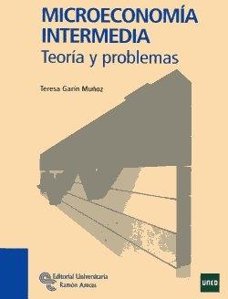 Microeconomia intermedia "Teoría y problemas"