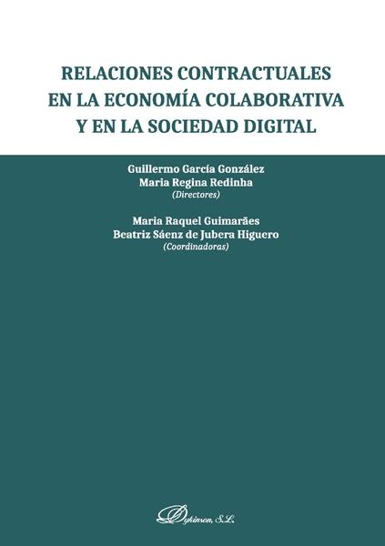 Relaciones contractuales en la economía colaborativa y en la sociedad digital