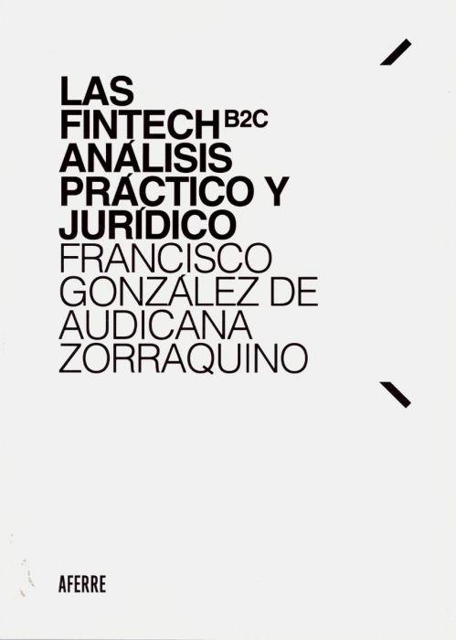 Fintech B2C análisis práctico y jurídico 