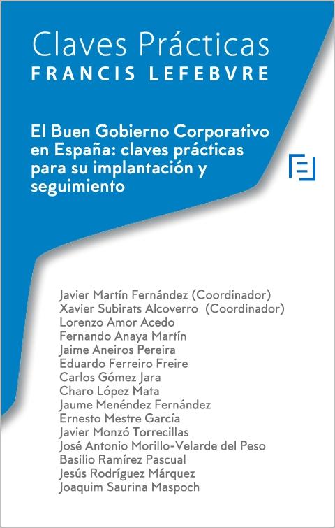 Buen gobierno corporativo en España: claves prácticas para su implantación y seguimiento 
