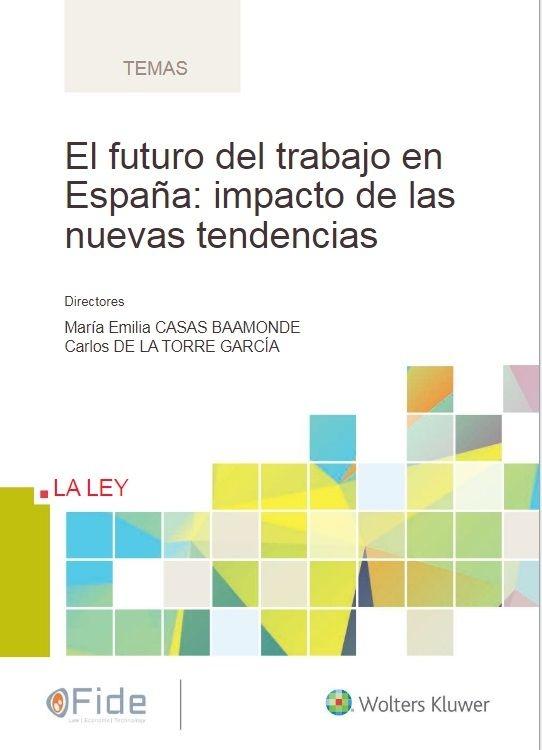 El futuro del trabajo en España: impacto de las nuevas tendencias 