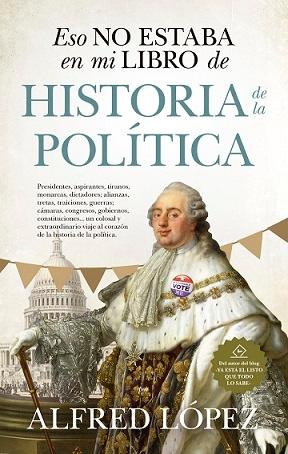 Esto no estaba en mi libro de Historia de la Política