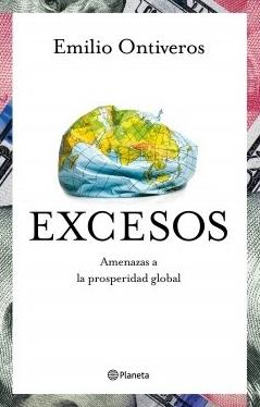 Excesos "Amenazas a la prosperidad global"