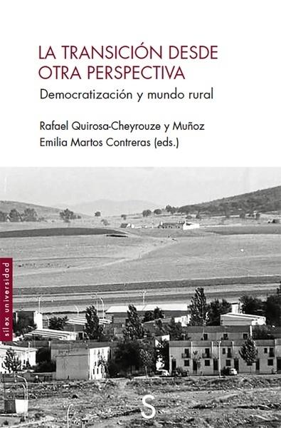 La Transición desde otra perspectiva "Democratización y mundo rural"