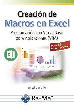 Creación de Macros en Excel "Programación con Visual basic para Aplicaciones (VBA)"