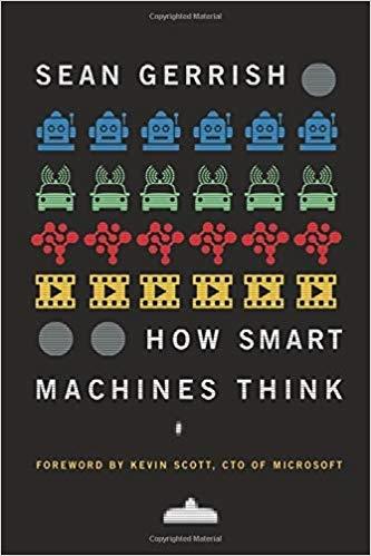 How Smart Machines Think