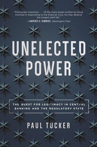 Unelected Power "The Quest for Legitimacy in Central Banking and the Regulatory State"