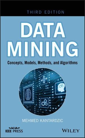 Data Mining " Concepts, Models, Methods, and Algorithms"