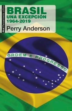 Brasil "Una excepción 1964-2019"