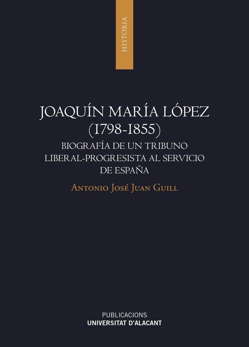 Joaquín María López (1798-1855)