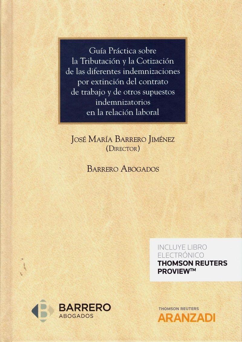 Guía práctica sobre la tributación y la cotización de las diferentes indemnizaciones por extinción