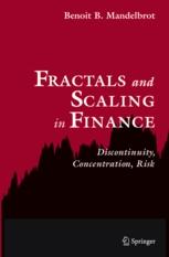 Fractals and Scaling in Finance "Discontinuity, Concentration, Risk"