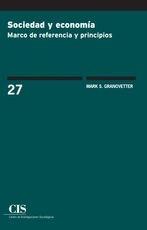 Sociedad y economía "Marco de referencia y principios"