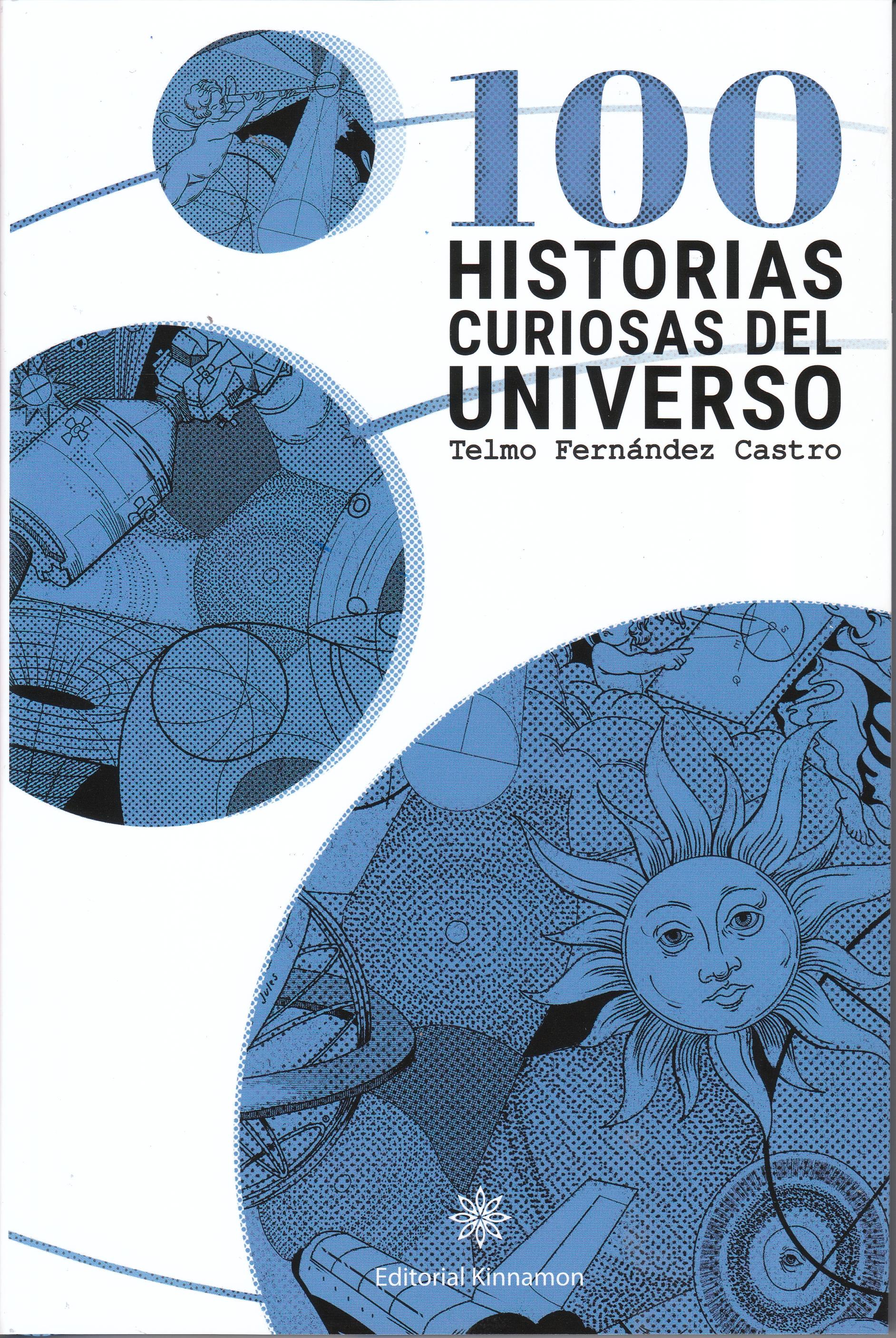 100 historias curiosas del universo