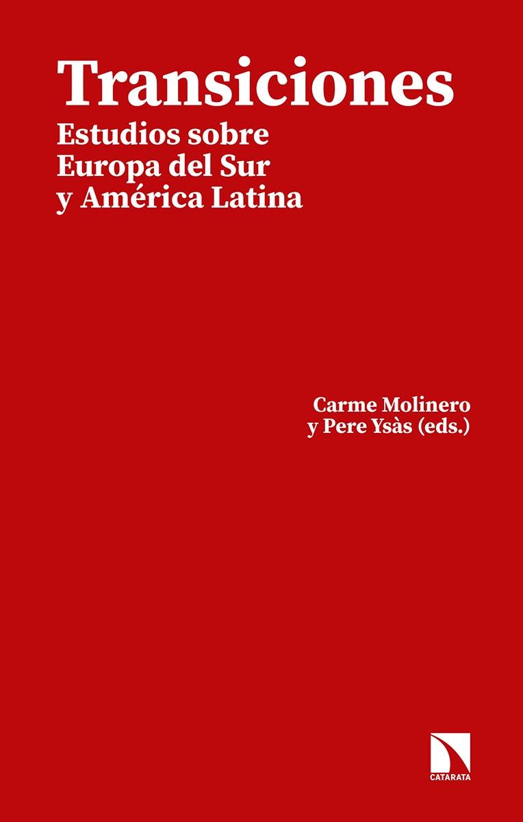 Transiciones "Estudios sobre Europa del Sur y América Latina"