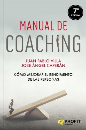 Manual de coaching "Cómo mejorar el rendimiento de las personas"