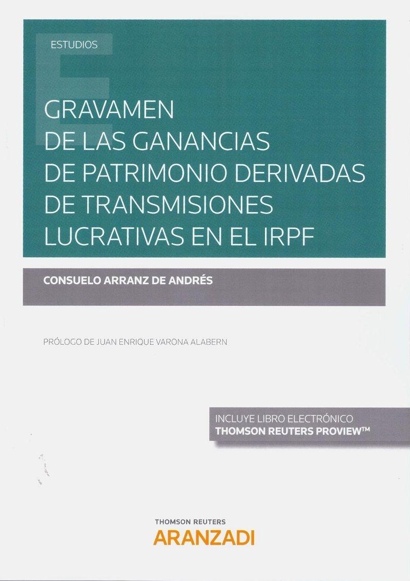 Gravamen de las ganancias de patrimonio derivadas de transmisiones lucrativas en el IRPF 