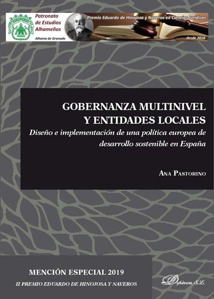 Gobernanza multinivel y entidades locales "Diseño e implementación de una política europea de desarrollo sostenible en España"