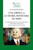 Una crítica a la teoría monetaria de Mises