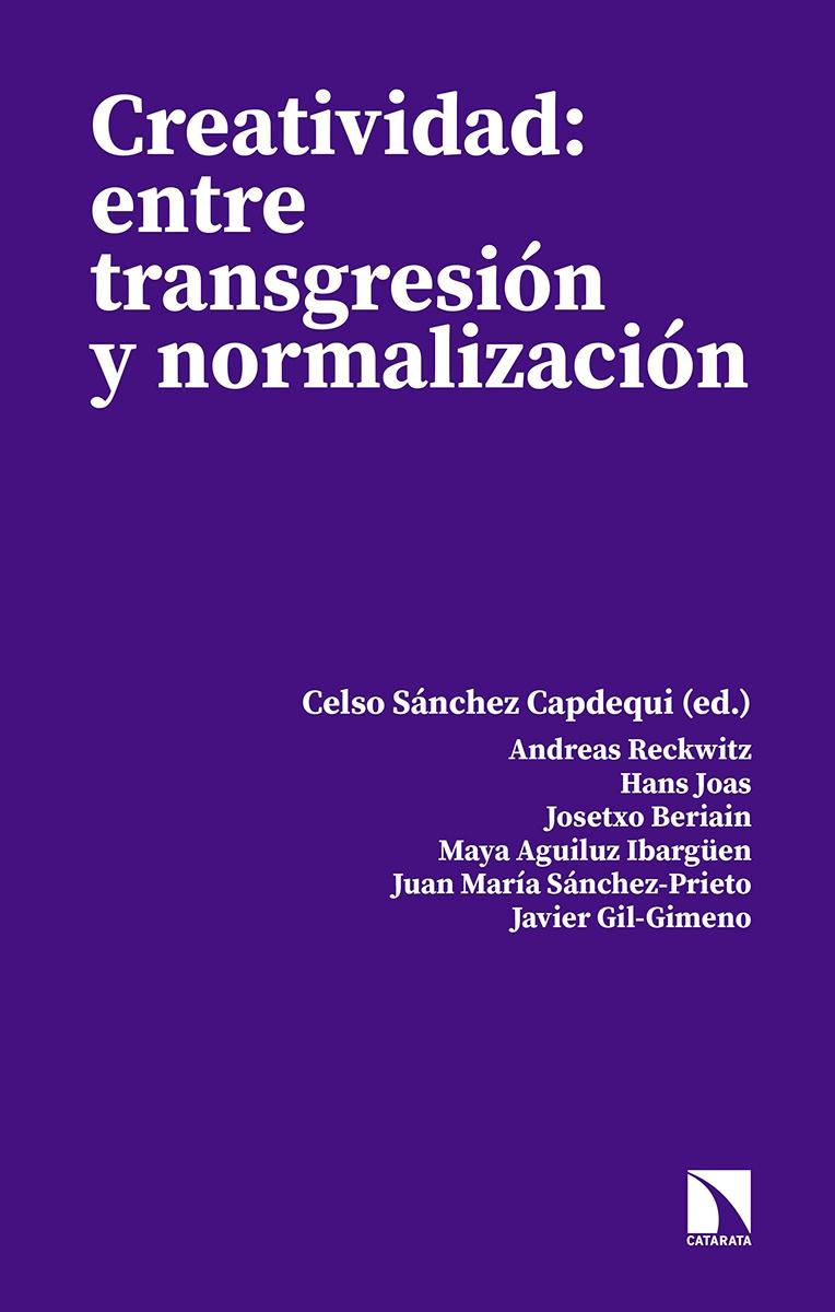 Creatividad: entre transgresión y normalización