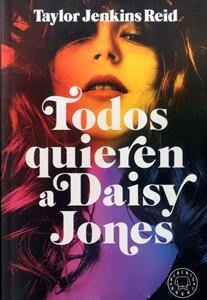 Todos quieren a Daisy Jones