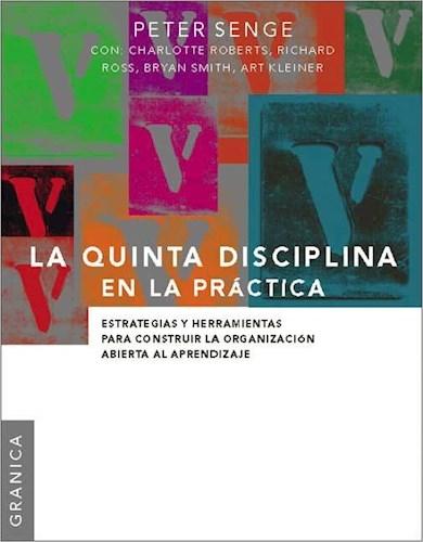 La Quinta Disciplina en la practica