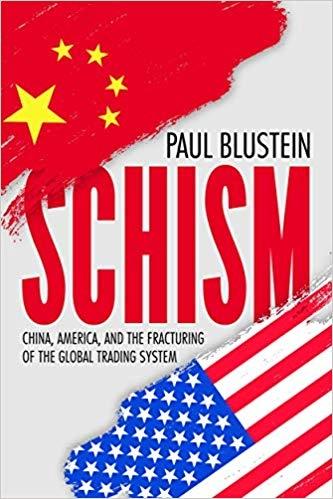 Schism "China, America, and the Fracturing of the Global Trading System"